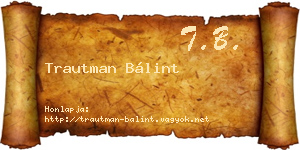 Trautman Bálint névjegykártya